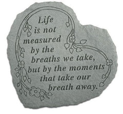 Heart-Life Is Not Measured By The Breaths... Memorial Garden Stone - XoticBrands Home Decor