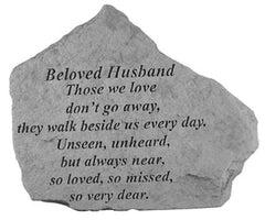 Beloved Husband Those We Love Don'T Go Away.. Memorial Garden Stone - XoticBrands Home Decor