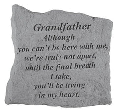Grandfather Although You Can'T Be Here... Memorial Garden Stone - XoticBrands Home Decor