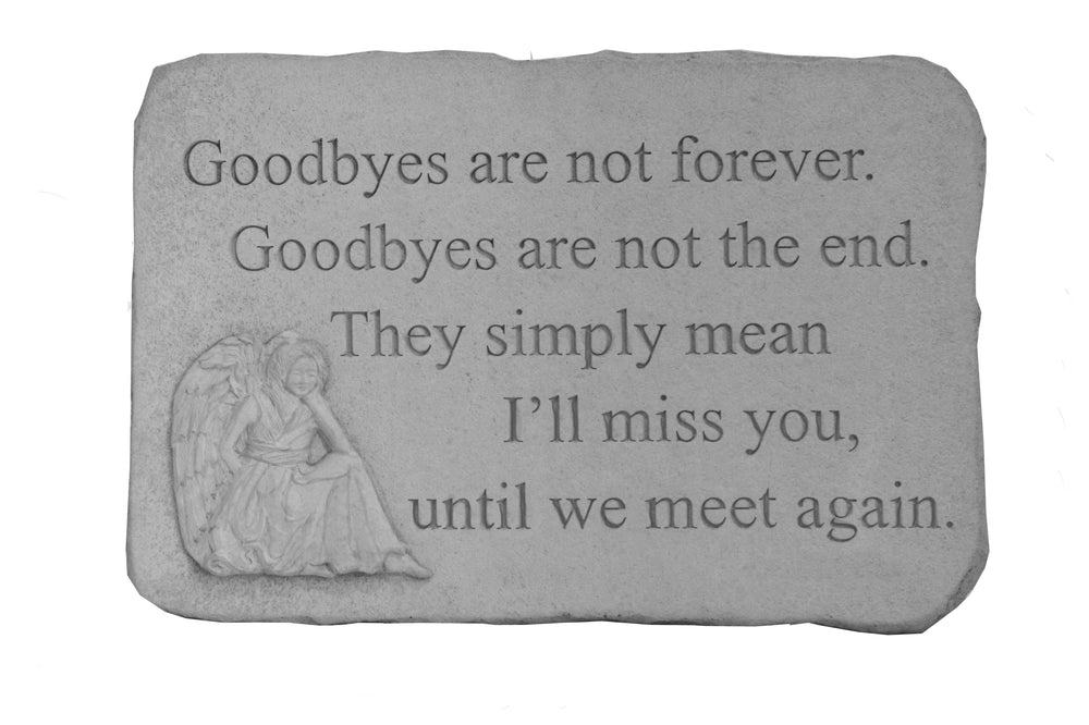 Goodbyes are not… Memorial Garden Stone Décor, Memorial & Inspirational, Kayberry, XoticBrands Home Decor