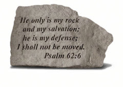 He Only Is My Rock And My Salvation... Memorial Garden Stone - XoticBrands Home Decor