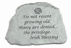 Do Not Resent Growing Old... Inspirational Garden Stone - XoticBrands Home Decor