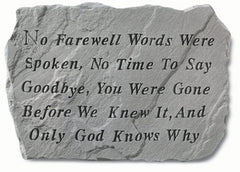 No Farewell Words Were Spoken Memorial Pet Stone - XoticBrands Home Decor