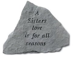 A Sisters Love Is For All Seasons Memorial Garden Stone - XoticBrands Home Decor