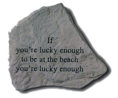 If You'Re Lucky Enough To Be At... Inspirational Garden Stone - XoticBrands Home Decor