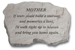 Mother If Tears Could Build... Memorial Garden Stone - XoticBrands Home Decor