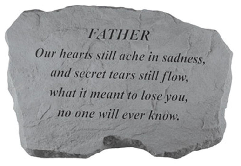 Father- Our Hearts Still Ache... Memorial Garden Stone - XoticBrands Home Decor