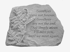  Goodbyes are not… w/fern Memorial Garden Stone Décor, Memorial & Inspirational, Kayberry, XoticBrands Home Decor