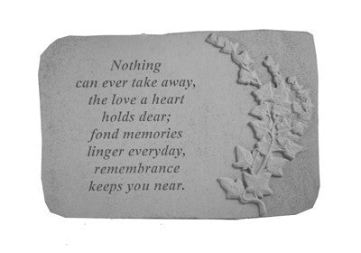 Nothing Can Ever Take...W/Ivy Memorial Garden Stone - XoticBrands Home Decor
