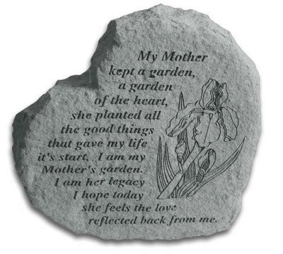Heart-My Mother Kept A Garden... Memorial Garden Stone - XoticBrands Home Decor