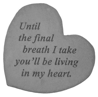 Until The Final... Inspirational Garden Stone - XoticBrands Home Decor