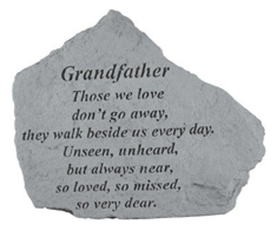 Grandfather Those We Love Don'T Go Away... Inspirational Garden Stone - XoticBrands Home Decor