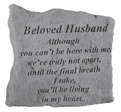 Beloved Husband Although You Can'T Be Here.. Memorial Garden Stone - XoticBrands Home Decor