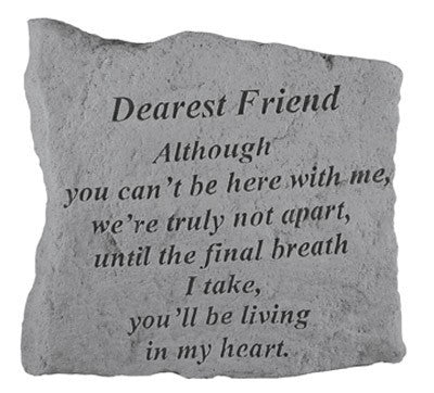 Dearest Friend Although You Can'T Be Here... Inspirational Garden Stone - XoticBrands Home Decor