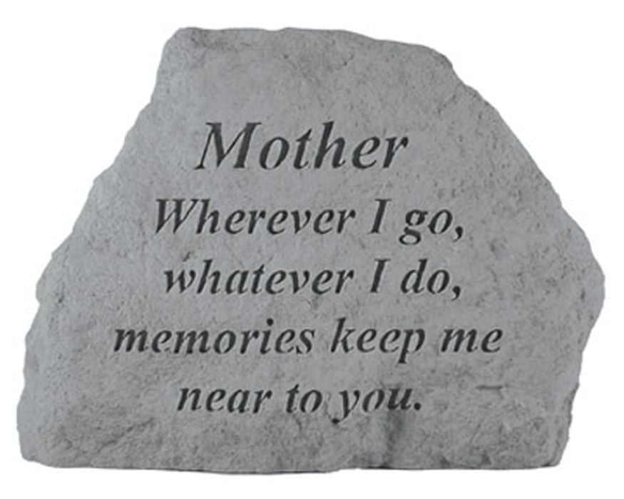 Mother Where Ever I Go... Memorial Garden Stone - XoticBrands Home Decor