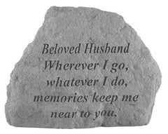 Beloved Husband Where Ever I Go... Memorial Garden Stone - XoticBrands Home Decor