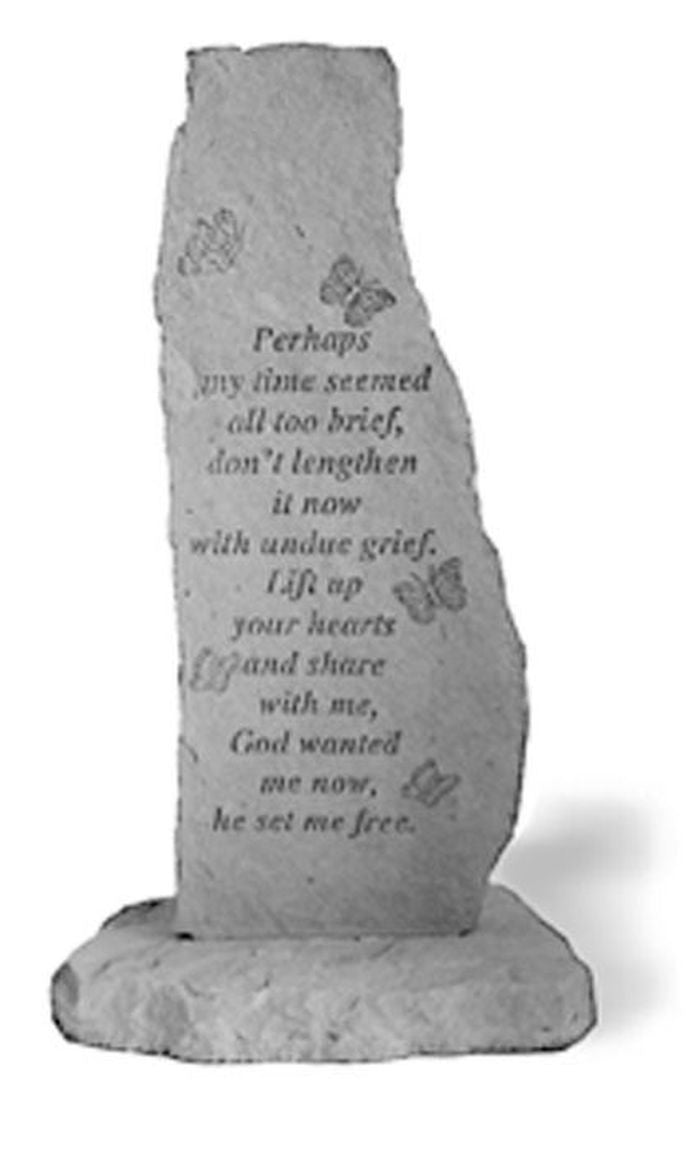 Perhaps My Time Seemed All Too Brief...Totem Memorial Garden Stone - XoticBrands Home Decor