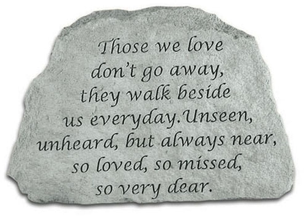 Those We Love Don'T Go Away... Inspirational Garden Stone - XoticBrands Home Decor