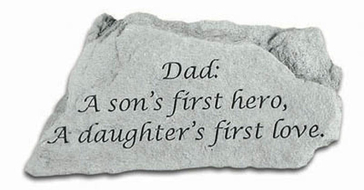 Dad - A Son'S First Hero... Memorial Garden Stone - XoticBrands Home Decor
