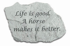 Life Is Good A Horse Is.... Inspirational Garden Stone - XoticBrands Home Decor