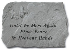 Until We Meet Again.... Memorial Garden Stone - XoticBrands Home Decor
