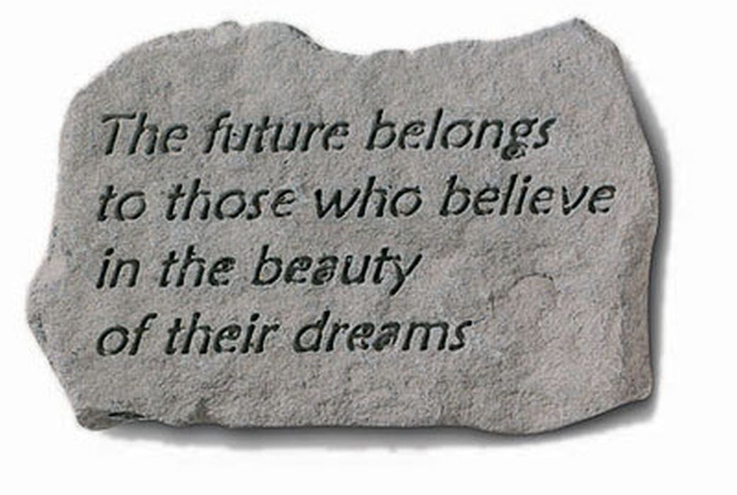 The Future Belongs To Those... Inspirational Garden Stone - XoticBrands Home Decor