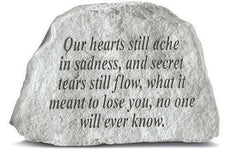 Our Hearts Still Ache... Memorial Garden Stone - XoticBrands Home Decor