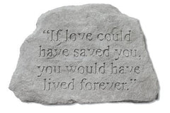 If Love Could Have Saved You... Inspirational Garden Stone - XoticBrands Home Decor