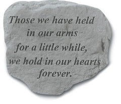 Those We Have Held In Our Arms... Memorial Garden Stone - XoticBrands Home Decor