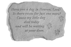 Have You A Dog In Heaven... Memorial Garden Stone - XoticBrands Home Decor
