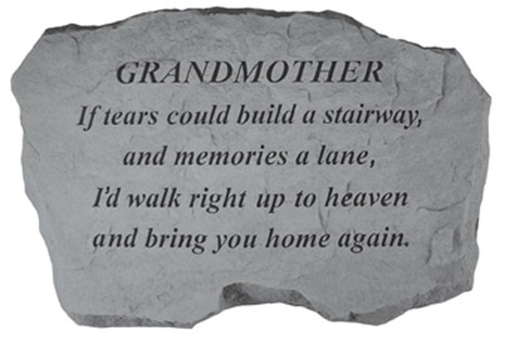 Grandmother - If Tears Could Build... Memorial Garden Stone - XoticBrands Home Decor