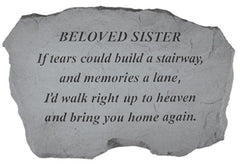 Beloved Sister - If Tears Could Build... Memorial Garden Stone - XoticBrands Home Decor