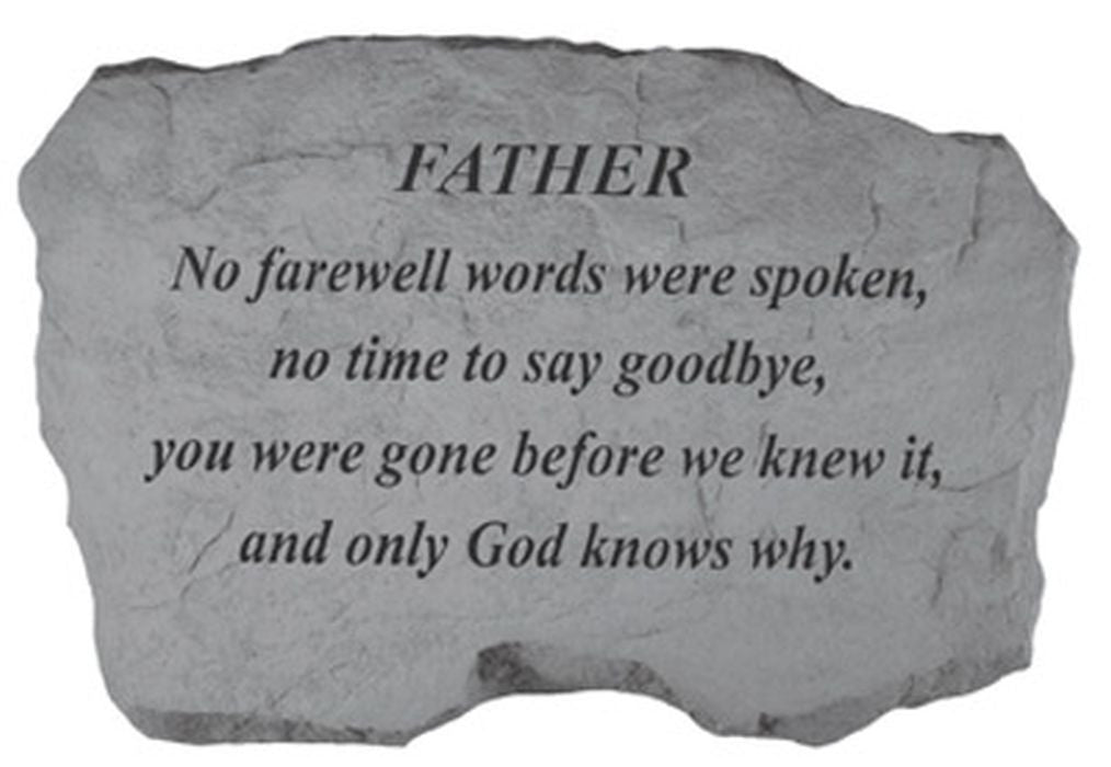 Father- No Farewell Words... Memorial Garden Stone - XoticBrands Home Decor