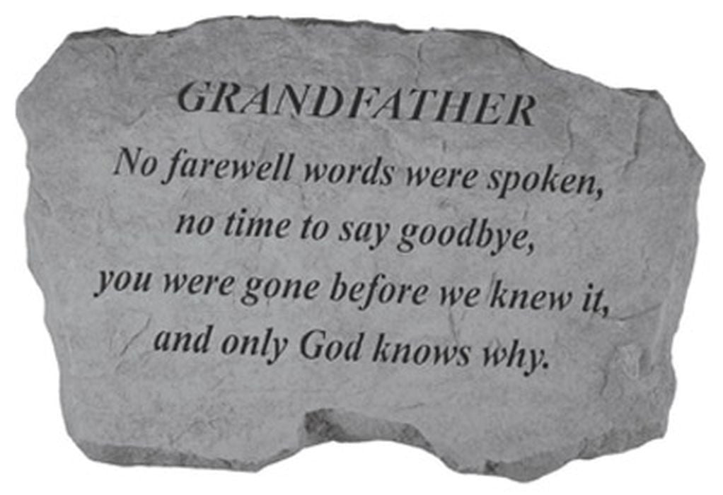 Grandfather- No Farewell Words... Memorial Garden Stone - XoticBrands Home Decor
