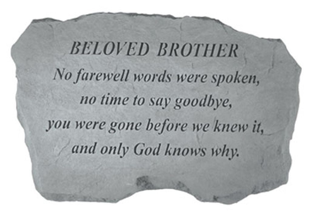 Beloved Brother- No Farewell Words... Memorial Garden Stone-FBM - XoticBrands Home Decor