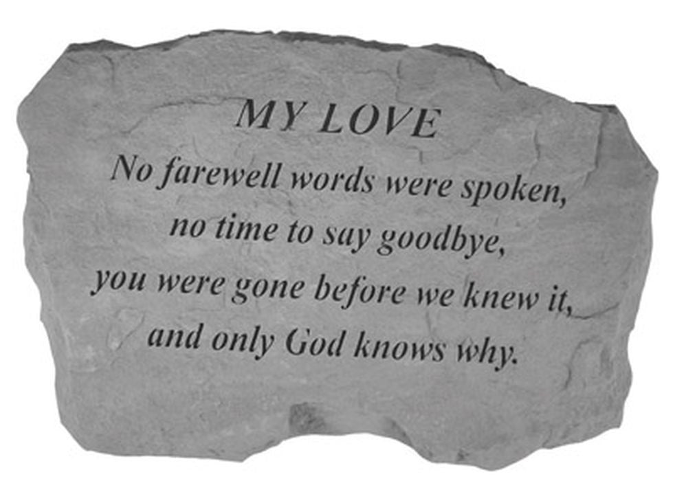 My Love- No Farewell Words... Memorial Garden Stone - XoticBrands Home Decor