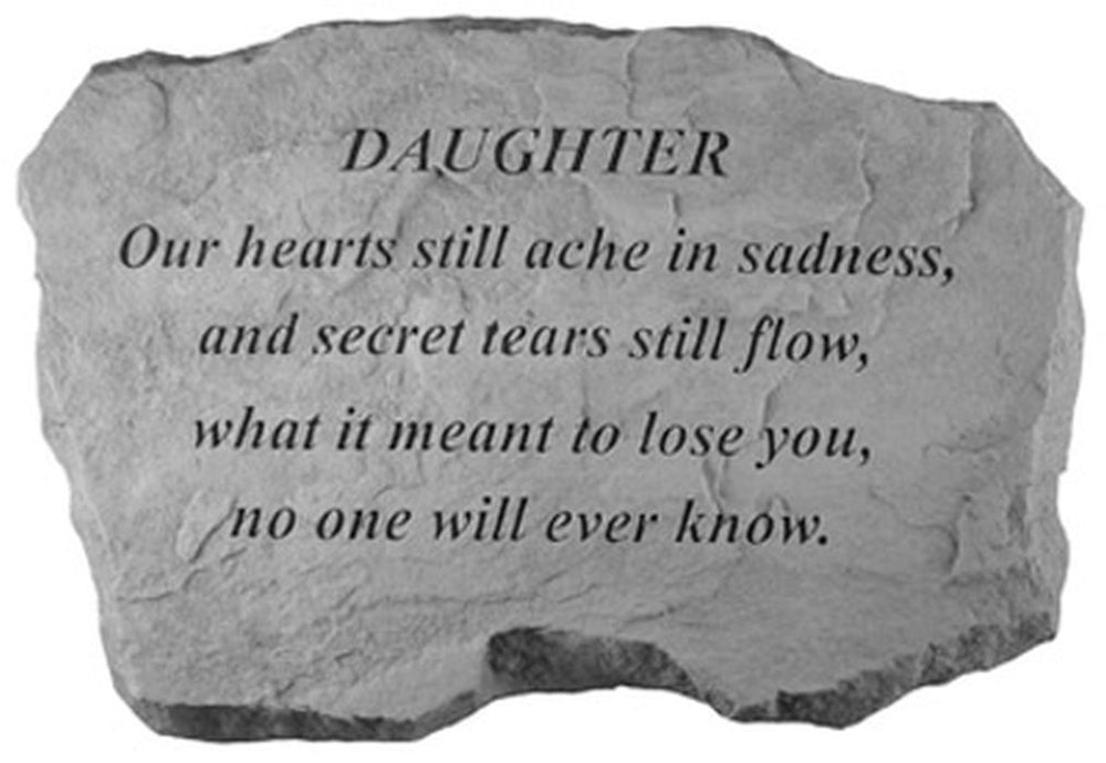 Daughter-Our Hearts Still Ache... Memorial Garden Stone - XoticBrands Home Decor