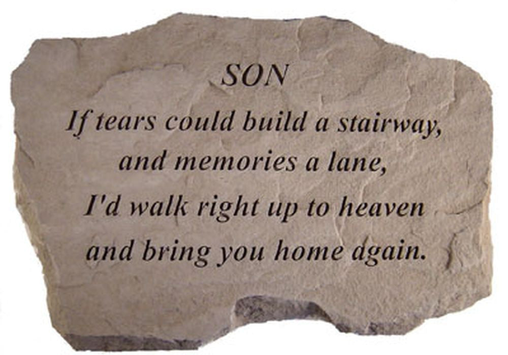 Son-If Tears Could Build... Memorial Garden Stone - XoticBrands Home Decor