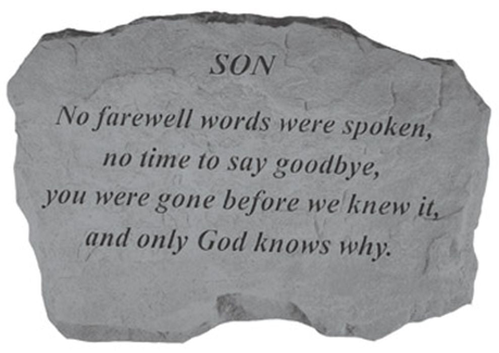 Son-No Farewell Words... Memorial Garden Stone - XoticBrands Home Decor