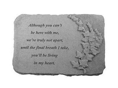 Although You Can'T...W/Ivy Memorial Garden Stone - XoticBrands Home Decor